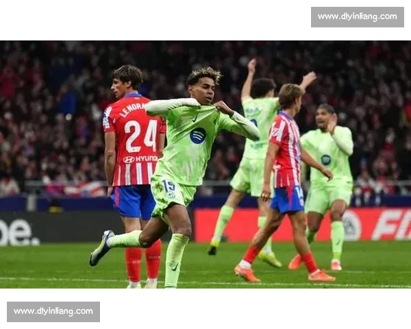 马德里竞技主场迎战巴萨争夺西甲争冠关键三分